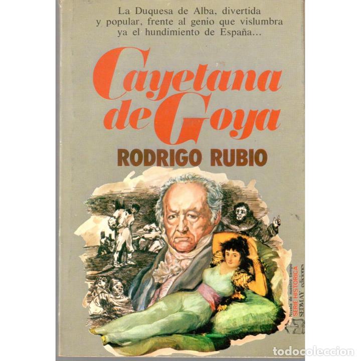 Libros: Cayetana de Goya - RUBIO, Rodrigo - Foto 1