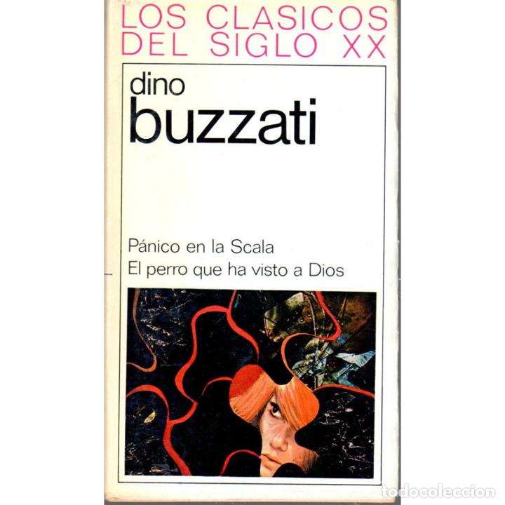 Libros: P&aacute;nico en la Scala. El perro que ha visto a Dios - BUZZATI, Dino - Foto 1