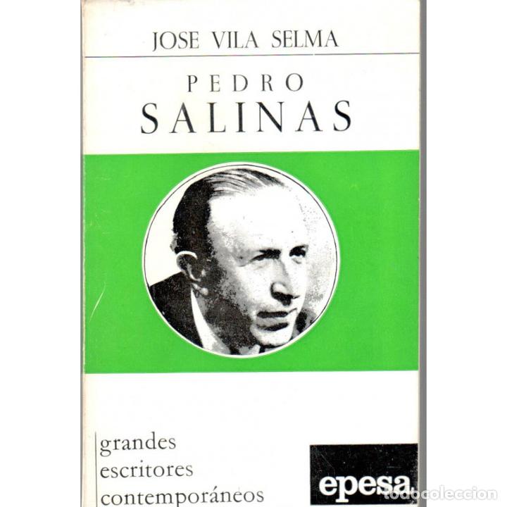 Libros: Pedro Salinas - VILA SELMA, Jos&eacute; - Foto 1