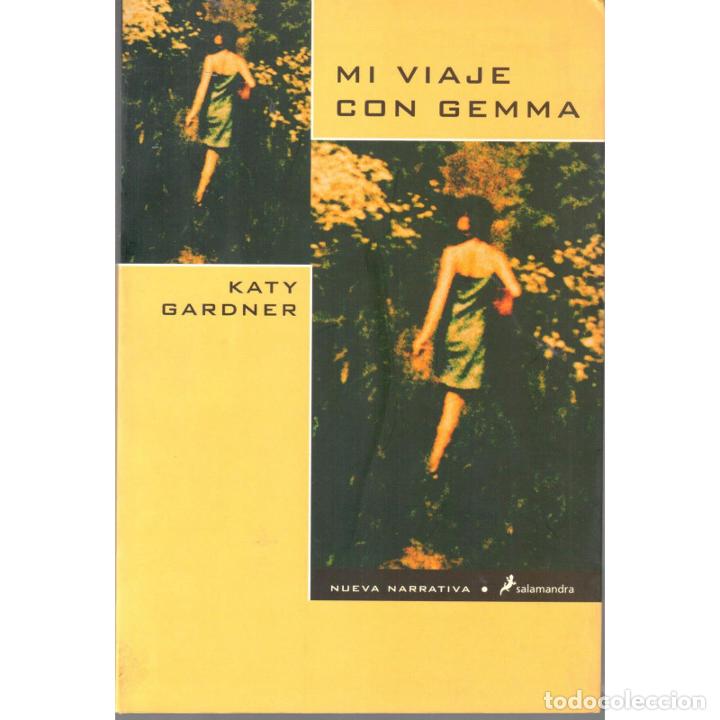 Libros: Mi viaje con Gemma - GARDNER, Katy - Foto 1