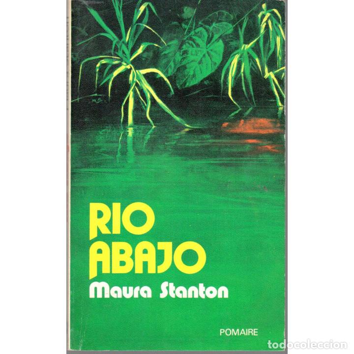 Libros: R&iacute;o abajo - STANTON, Maura - Foto 1