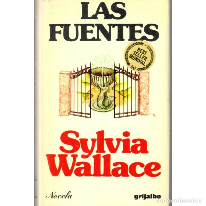 Libros: Las fuentes - WALLACE, Sylvia - Foto 1