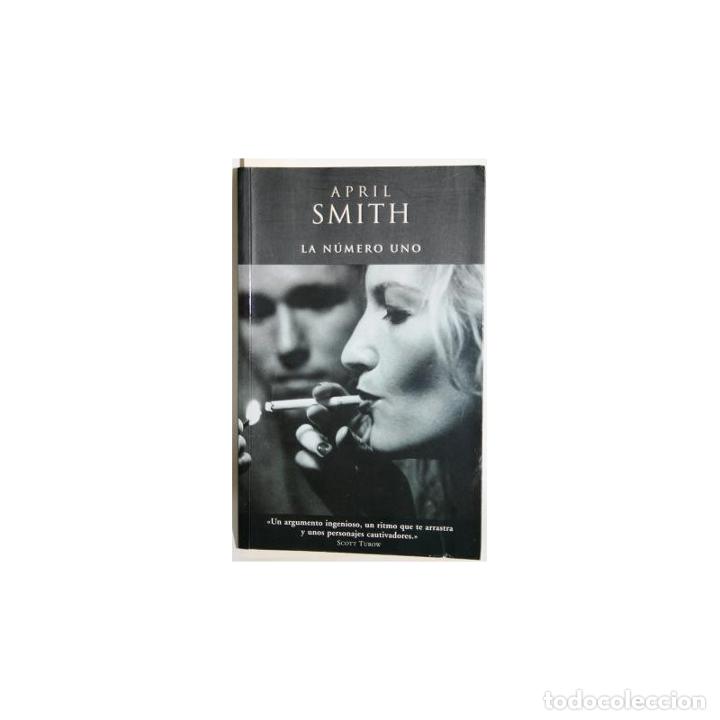 Libros: LA N&Uacute;MERO UNO - SMITH, April - Foto 1