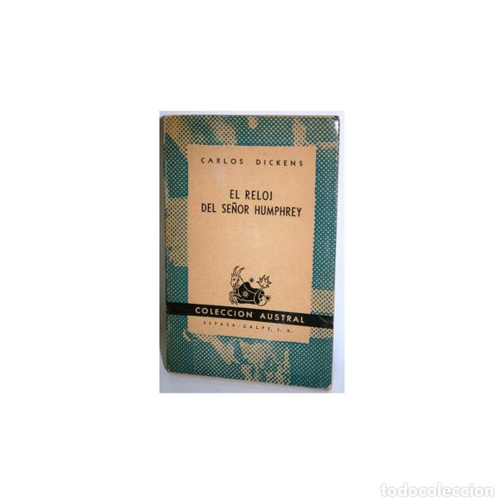 Libros: EL RELOJ DEL SE&Ntilde;OR HUMPHREY - DICKENS, Carlos - Foto 1