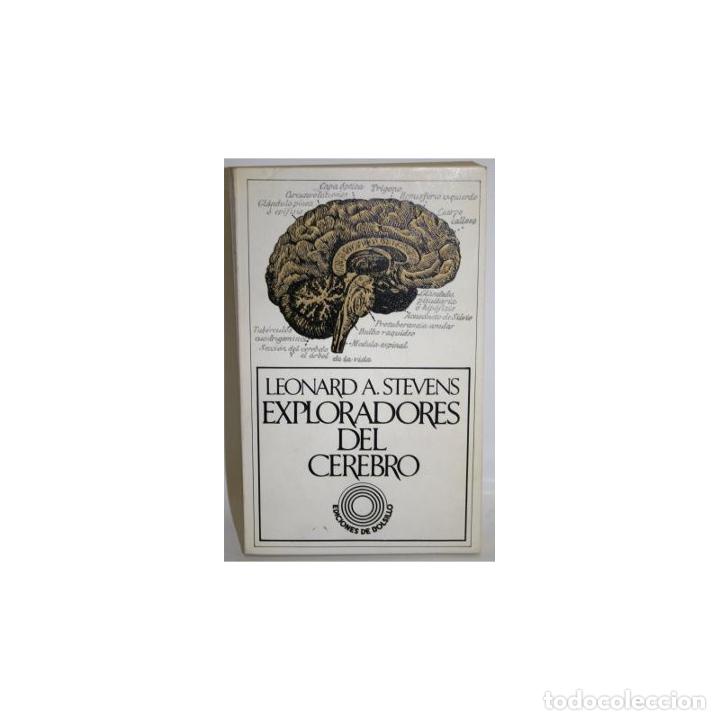 Libros: EXPLORADORES DEL CEREBRO - STEVENS, Leonard A. - Foto 1