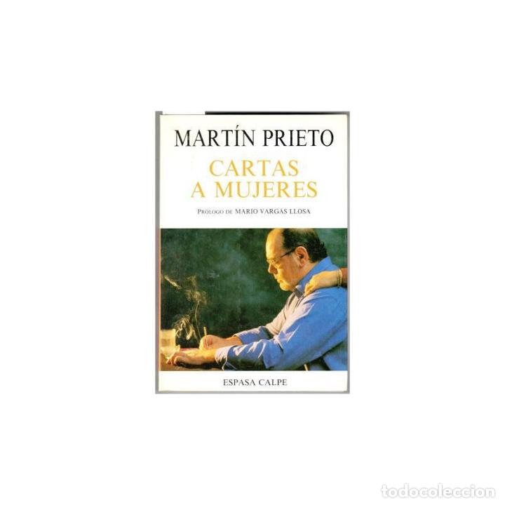 Libros: CARTAS A MUJERES - MART&Iacute;N PRIETO, Jos&eacute; Luis - Foto 1