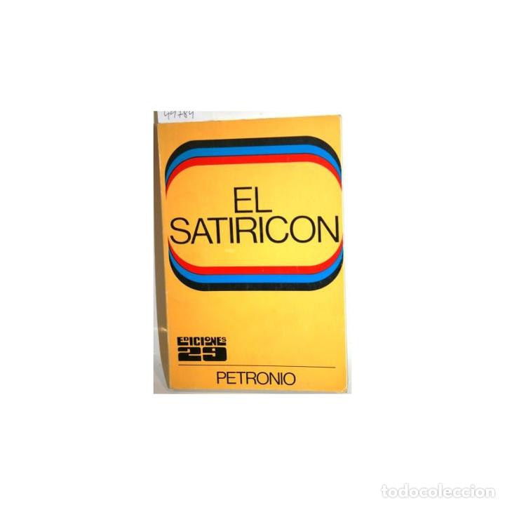 Libros: El Satiric&oacute;n - PETRONIO, Cayo - Foto 1