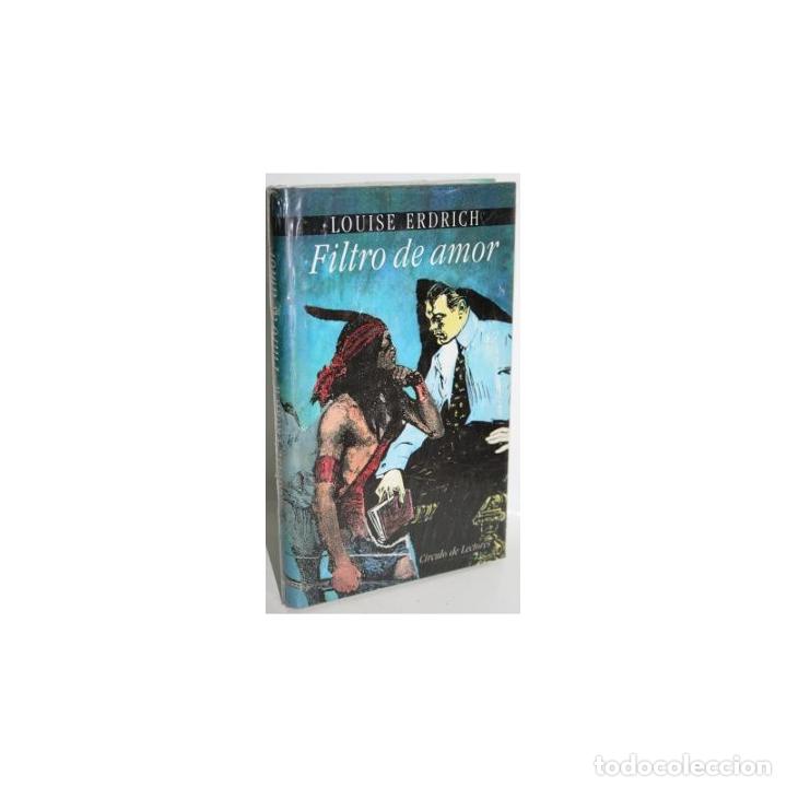 Libros: FILTRO DE AMOR - ERDRICH, LOUISE - Foto 1