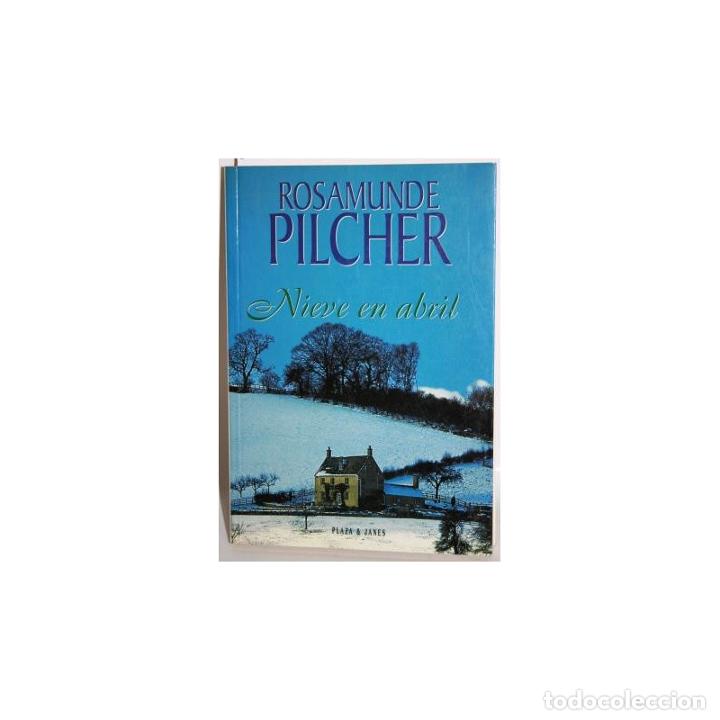 Libros: NIEVE EN ABRIL - PILCHER, ROSAMUNDE - Foto 1