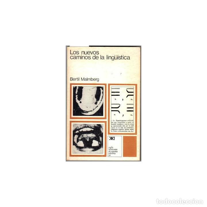 Libros: LOS NUEVOS CAMINOS DE LA LING&Uuml;&Iacute;STICA - MALMBERG, Bertil - Foto 1