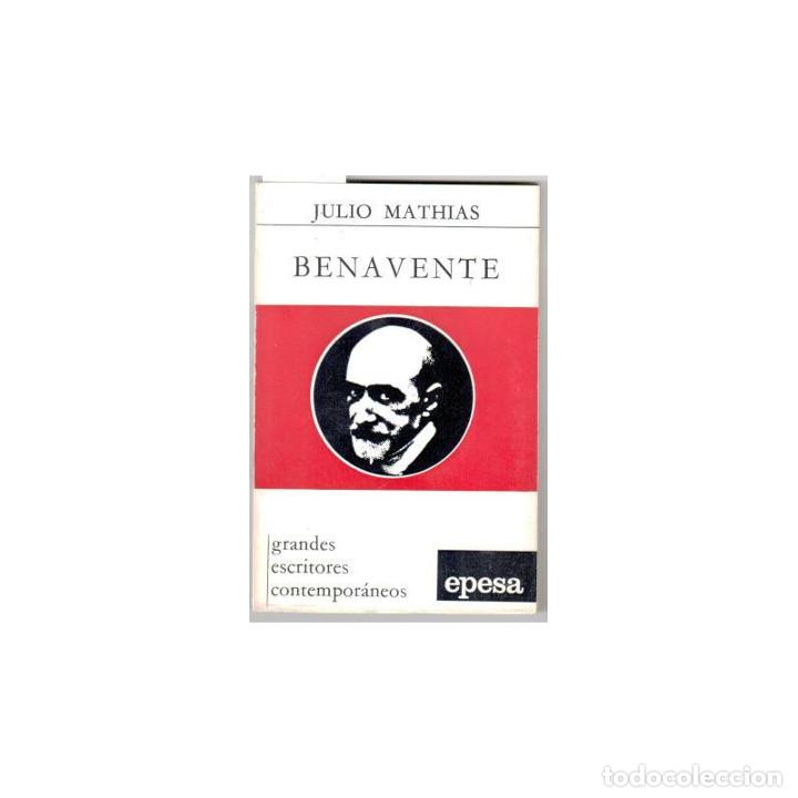Libros: BENAVENTE - MATHIAS, Julio - Foto 1