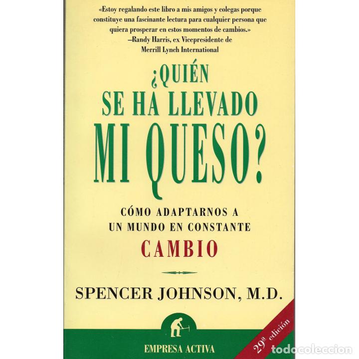Libros: &iquest;QUI&Eacute;N SE HA LLEVADO MI QUESO? - JOHNSON, Spencer - Foto 1
