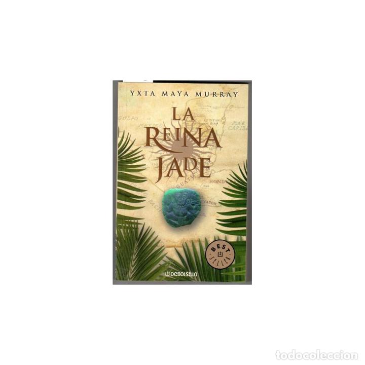 Libros: LA REINA JADE - MURRAY, Yxta Maya - Foto 1