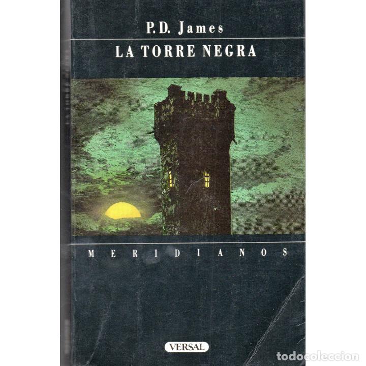 Libros: LA TORRE NEGRA - P.D. James - Foto 1