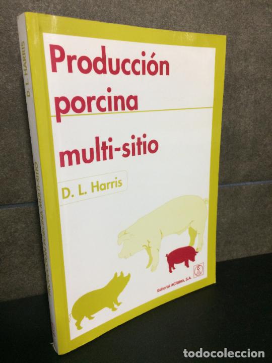 B&uuml;cher: Producci&oacute;n porcina multi-sitio. D.L. Harris.