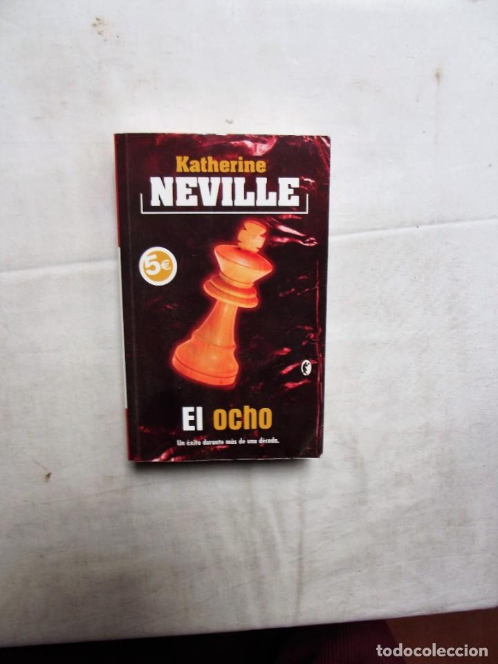 Libros: EL OCHO DE KATHERINE NEVILLE - Foto 1