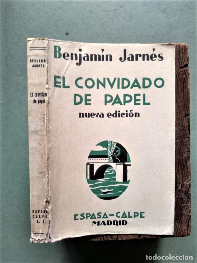 Libros: EL CONVIDADO DE PAPEL. Novela. - JARN&Eacute;S, Benjam&iacute;n. - Foto 1