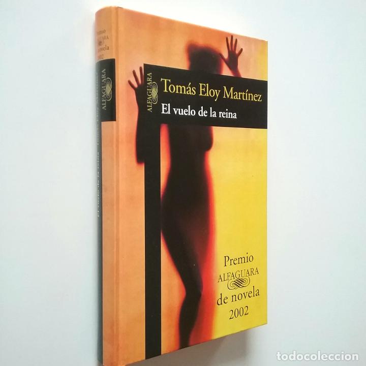 Libros: Tom&aacute;s Eloy Mart&iacute;nez - El vuelo de la reina - Foto 1