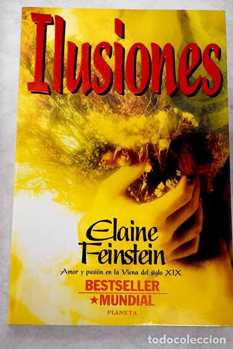 Libros: Ilusiones.- Feinstein, Elaine - Foto 1