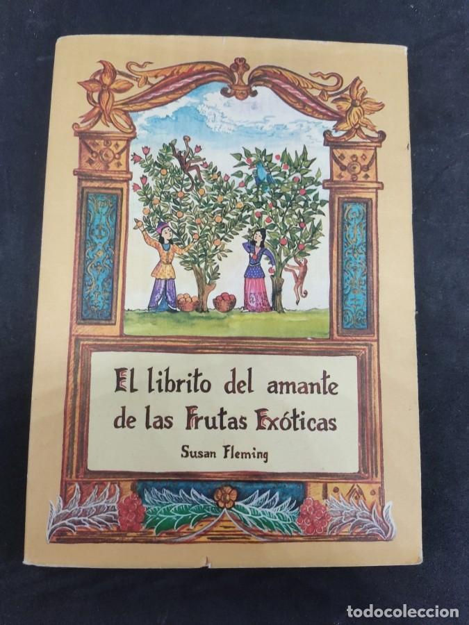 Libros: El librito del amante de las frutas ex&oacute;ticas - tdk145 -