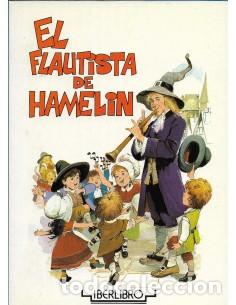 Libros: EL FLAUTISTA DE HAMELIN - Grimm,Hermanos - Foto 1