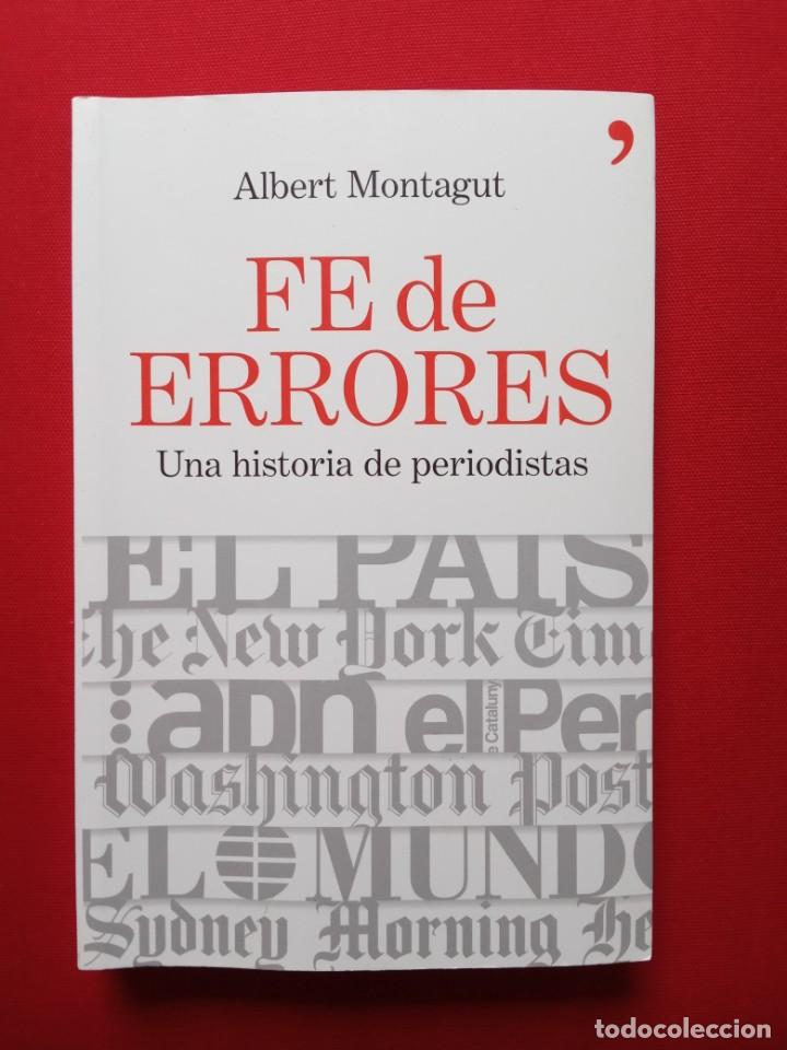 Libros: ALBERT MONTAGUT - FE DE ERRORES - Foto 1
