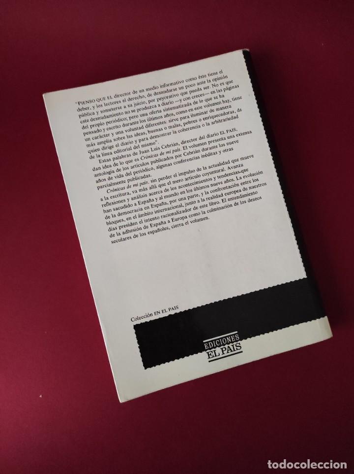 Libros: CR&Oacute;NICAS DE MI PA&Iacute;S - Juan Luis Cebri&aacute;n - Foto 2