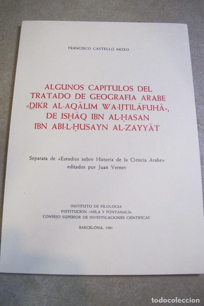 Livres: ALGUNOS CAPITULOS DEL TRATADO DE GEOGRAFIA ARABE DIKR AL-AQALIM W A-IJTILAFUHA DE ISHAQ IBN AL-HASAN