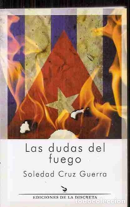 Libros: DUDAS DEL FUEGO - LAS - CRUZ GUERRA, SOLEDAD - Foto 3