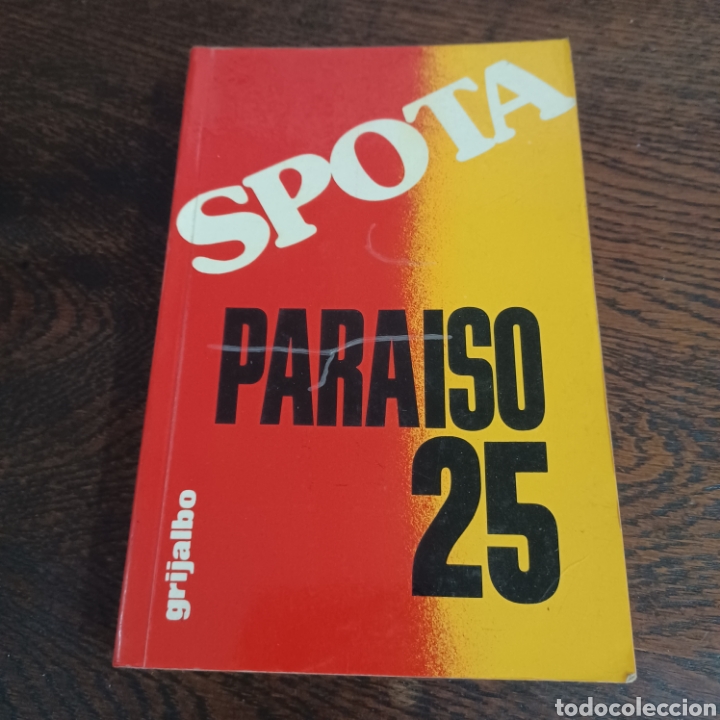 Libros: PARAISO 25 - LUIS SPOTA - Foto 8