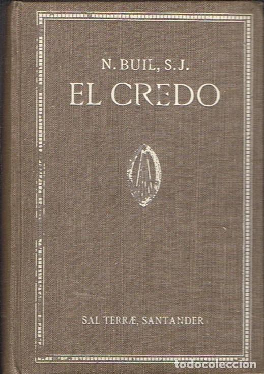 Libros: EL CREDO. - Buil. Nicol&aacute;s M.&ordf; - Foto 1