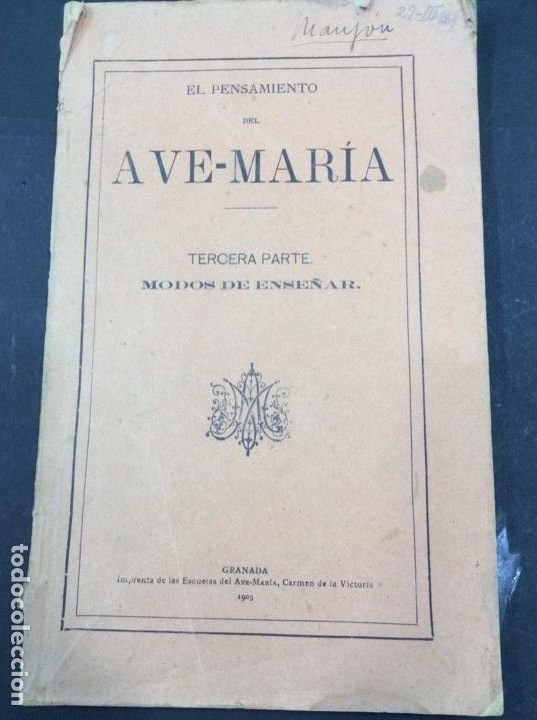B&uuml;cher: El pensamiento del Ave-Mar&iacute;a. Tercera parte. Modos de ense&ntilde;ar