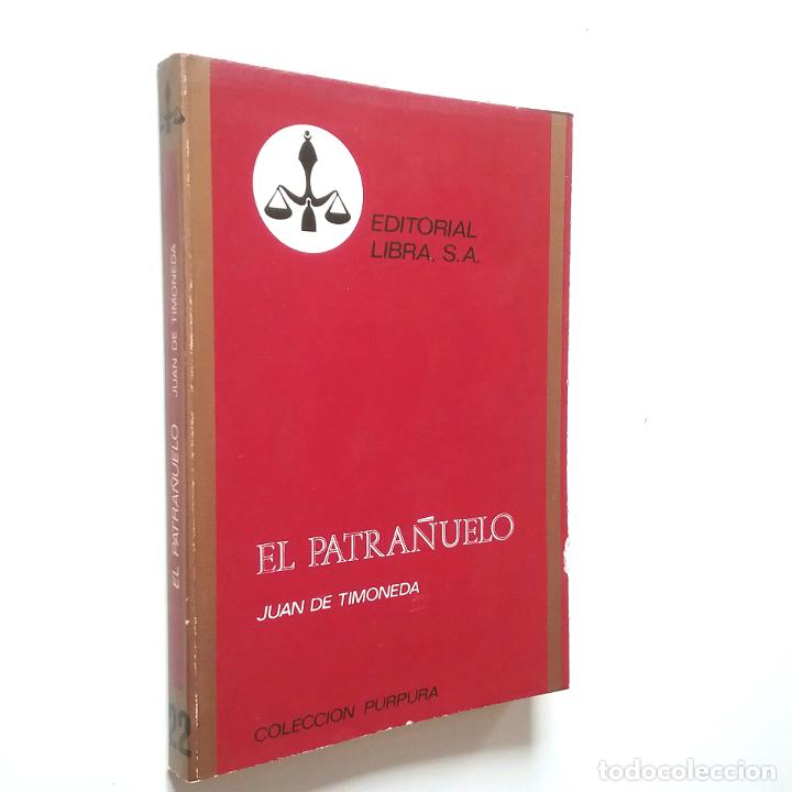 Libros: Juan de Timoneda - El patra&ntilde;uelo - Foto 1