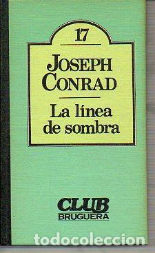 Libros: La l&iacute;nea de sombra - Conrad - Foto 1
