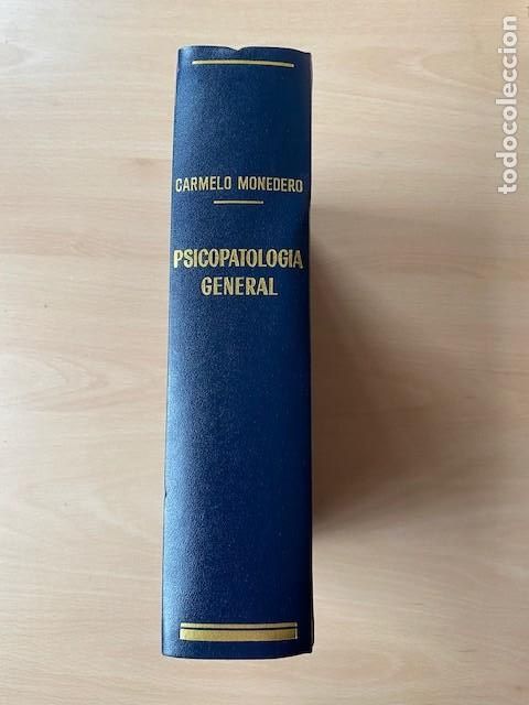 Libros: PSICOPATOLOGIA GENERAL - Carmelo MONEDERO - Foto 1