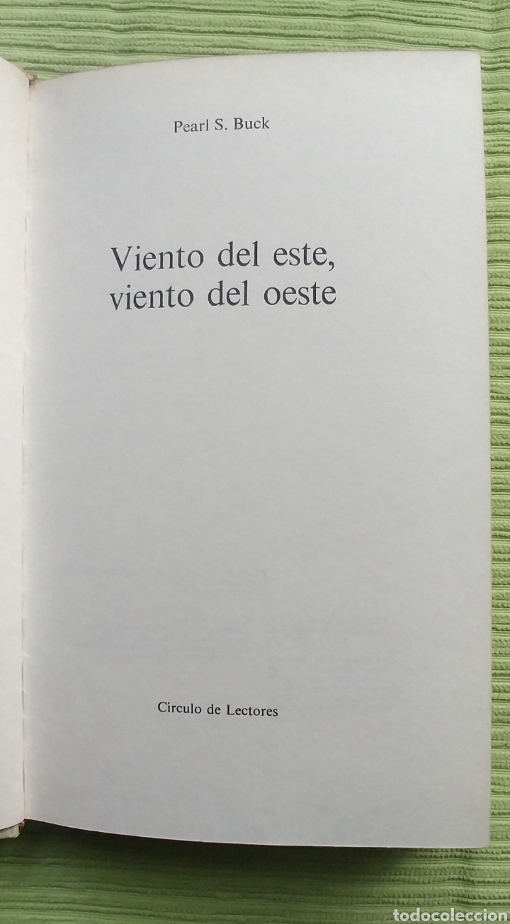 Libros: Viento del este, viento del oeste. Peral S. Buck - Foto 3