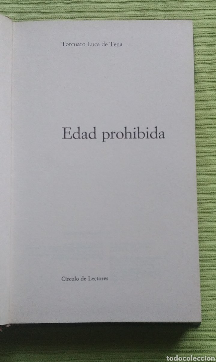 Libros: EDAD PROHIBIDA. TORCUATO LUCA DE TENA - Foto 3