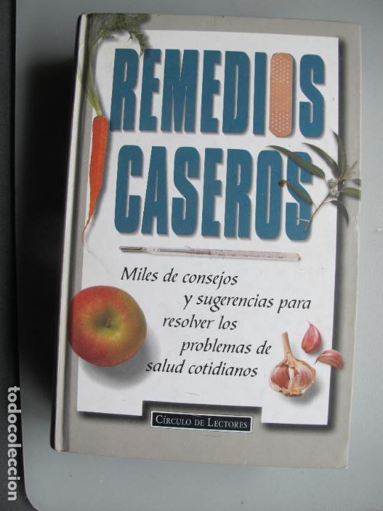 Libros: REMEDIOS CASEROS.- VV.AA.- C&Iacute;RCULO DE LECTORES.- 1996 - Foto 1