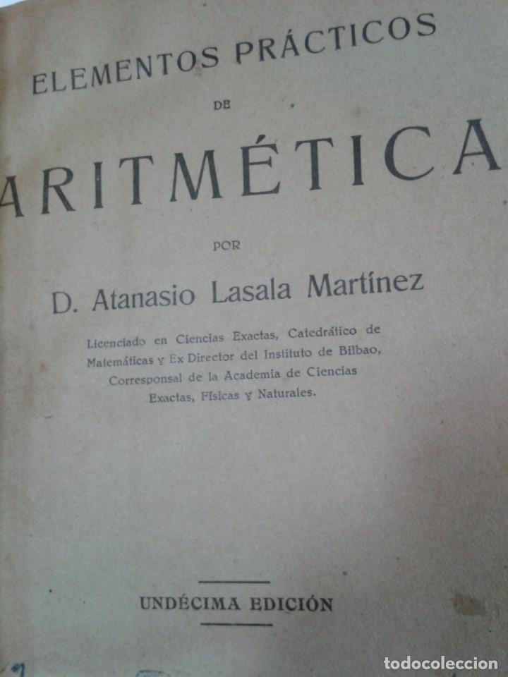 Libros: ATANASIO LASALA MART&Iacute;NEZ. ELEMENTOS PR&Aacute;CTICOS DE ARITM&Eacute;TICA - Foto 4