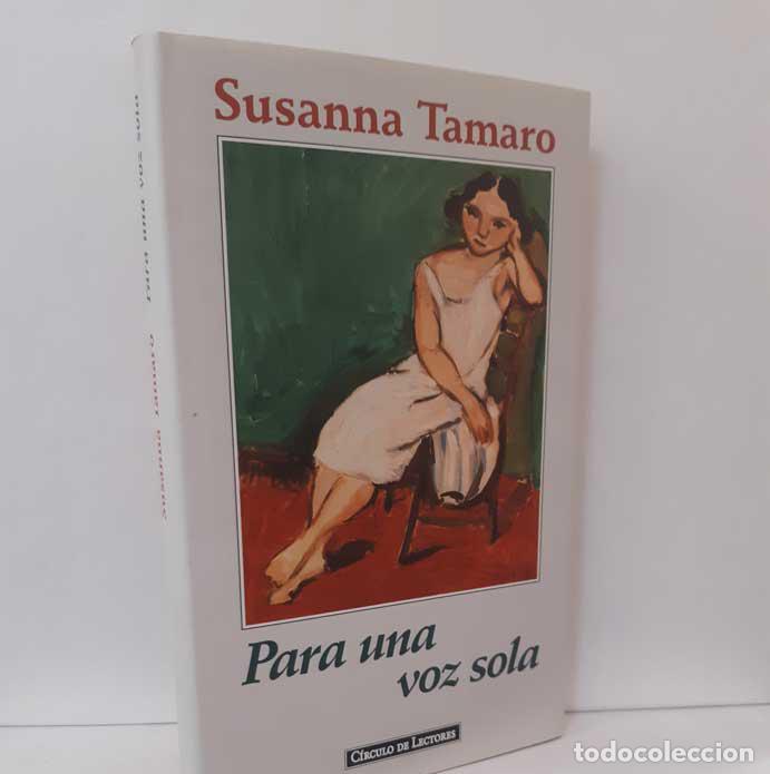 Libros: PARA UNA VOZ SOLA - TAMARO, SUSANNA - Foto 1