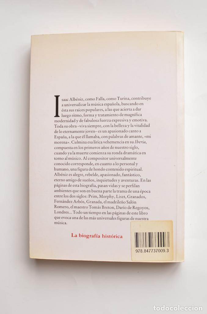 Libros: Alb&eacute;niz. Espa&ntilde;a en Suite - MONTERO ALONSO, Jos&eacute; - Foto 4