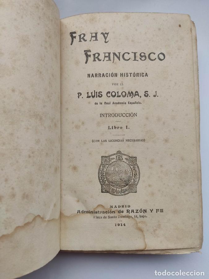Libros: FRAY FRANCISCO. COLOMA, Luis. 1914 - TDK137 - - Foto 2