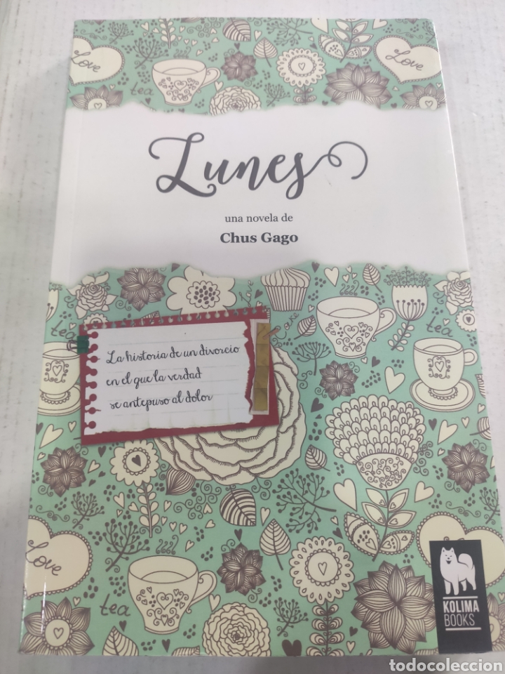 Libros: LUNES. CHUS GAGO. KOLIMA - Foto 1