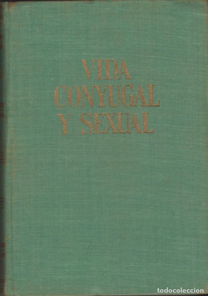 Libros: VIDA CONYUGAL Y SEXUAL - Foto 1
