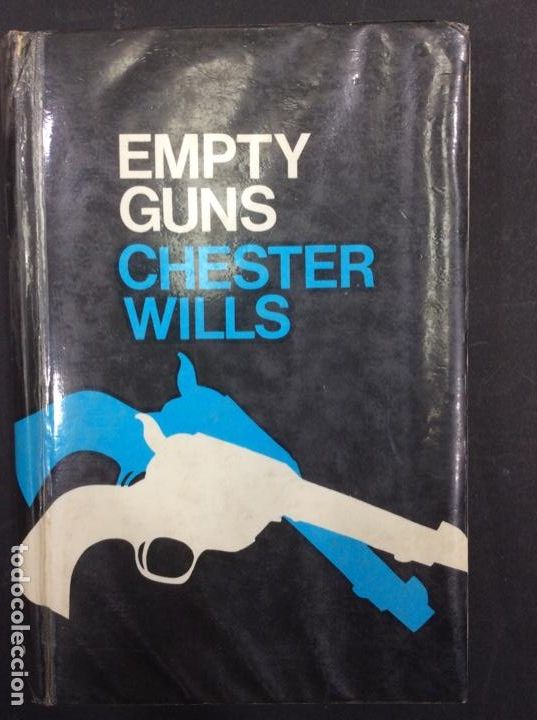B&uuml;cher: Imagen del vendedor Empty Guns Wills, Chester, Collins - Wild West Club, London, 1973