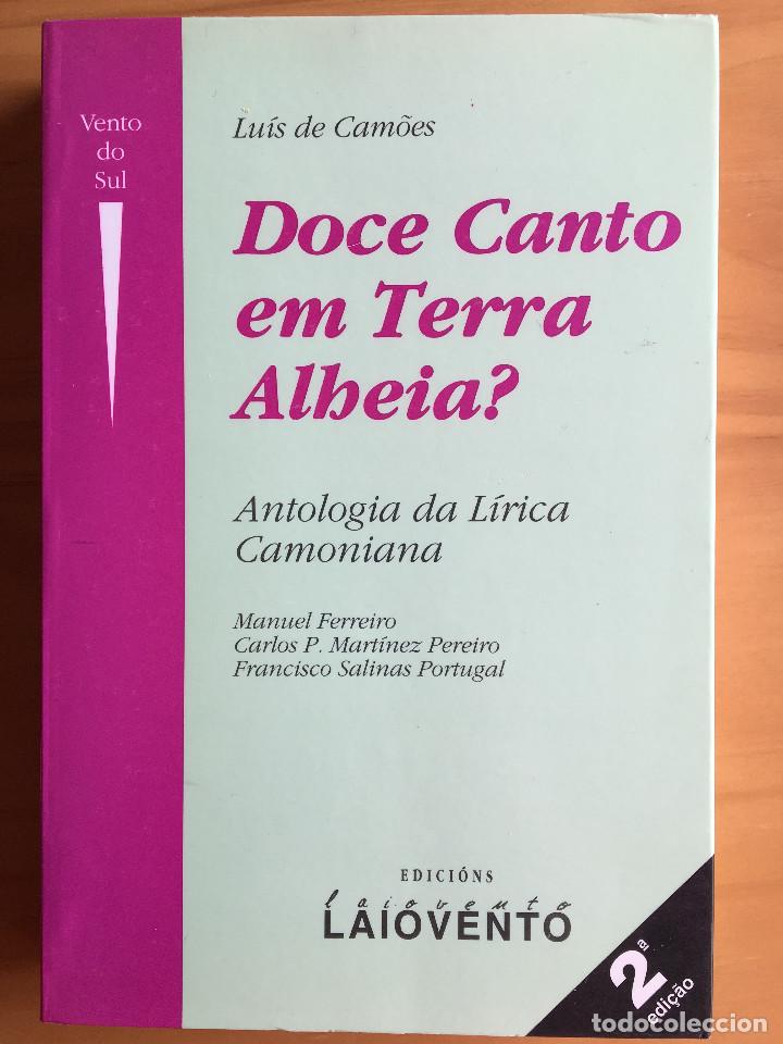 Libros: DOCE CANTO EM TERRA ALHEIA? - LUIS DE CAM&Otilde;ES - Foto 1