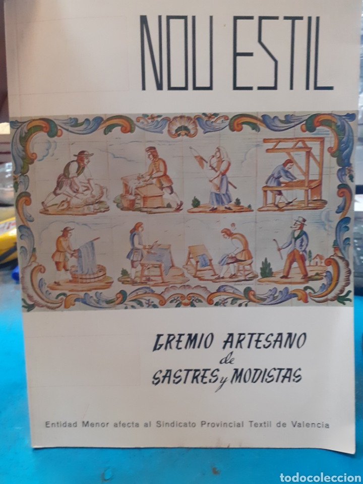 Livres: NOU ESTIL. Gremio artesano de Satres y Modistas. Moda. Sastreria - REVISTA