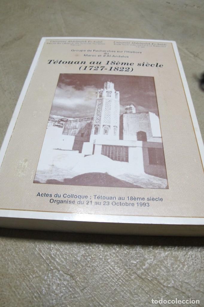 Libros: TETOUAN AUX 18eme SIECLE. 1727-1822. TEUAN EN EL SIGLO XVIII. GROUPE DE RECHERCHE MAROC AL-ANDALUS
