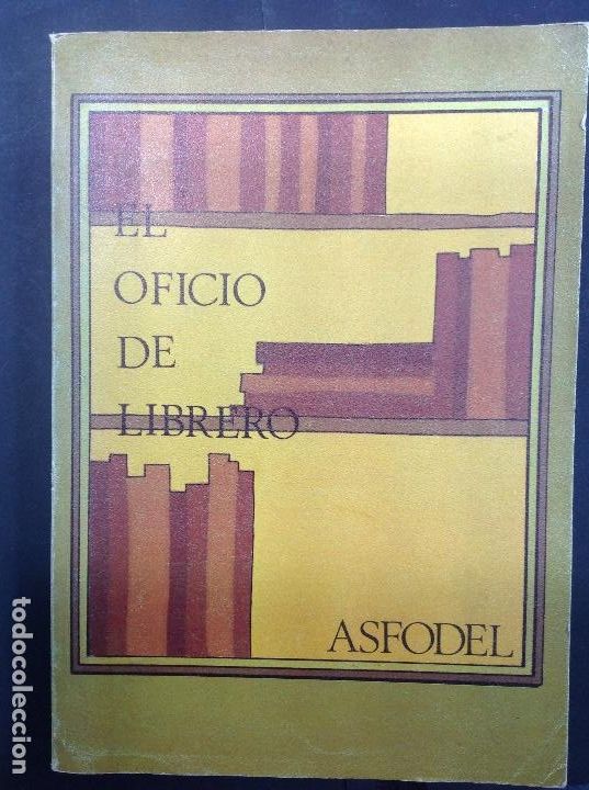 Libros: EL OFICIO DE LIBRERO Asfodel Madrid 1979 - Foto 1