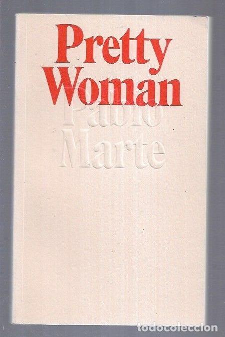 Libros: PRETTY WOMAN - MARTE, PABLO - Foto 1